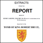 Robert the Bruce Tomb Report